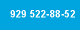 929 522-88-52 929 522-88-52